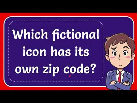 fictional icon with zip code|Which fictional icon has its own zip code